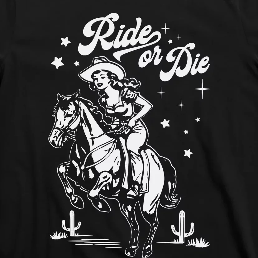 Ride Or Die Cowboy T-Shirt