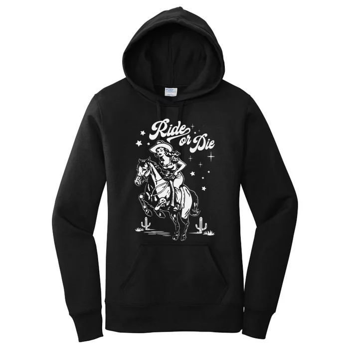 Ride Or Die Cowboy Women's Pullover Hoodie