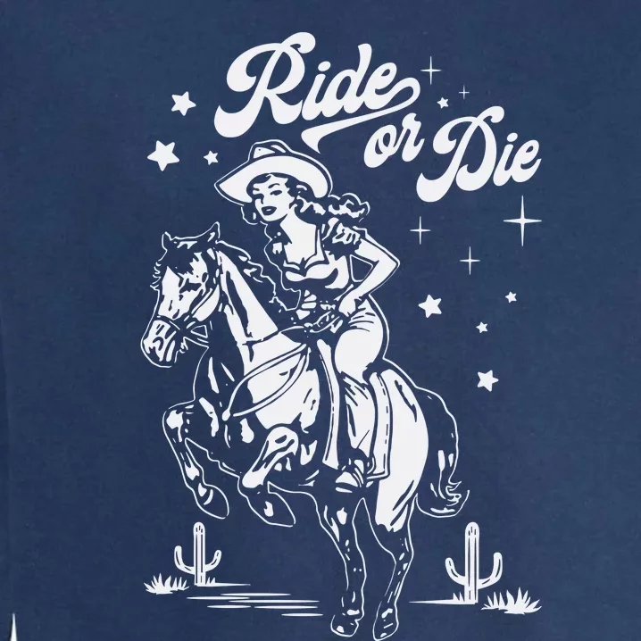 Ride Or Die Cowboy Garment-Dyed Sweatshirt