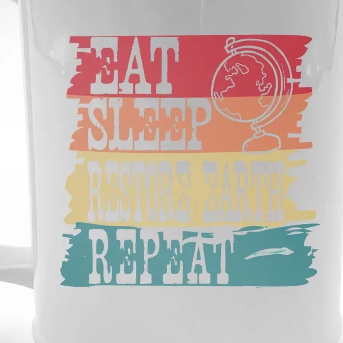 Restore Our Earth Eat Sleep Save The Planet Repeat Cute Gift Front & Back Beer Stein