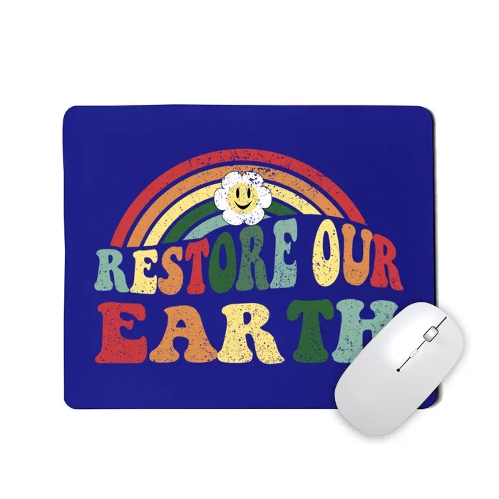 Restore Our Earth Respect Your Mother Meaningful Gift Earth Day Gift Mousepad