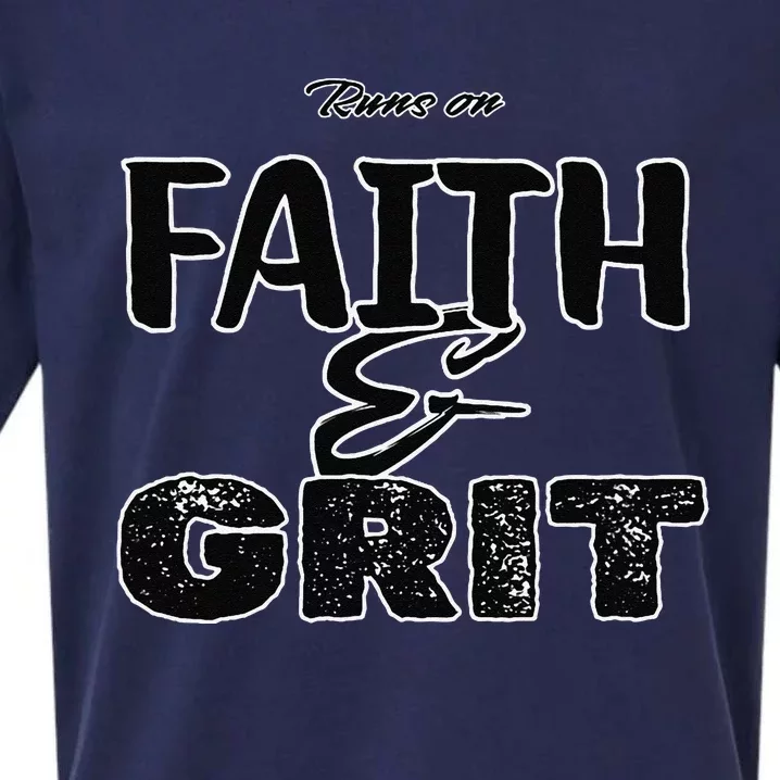 Runs On Faith And Grit Sueded Cloud Jersey T-Shirt