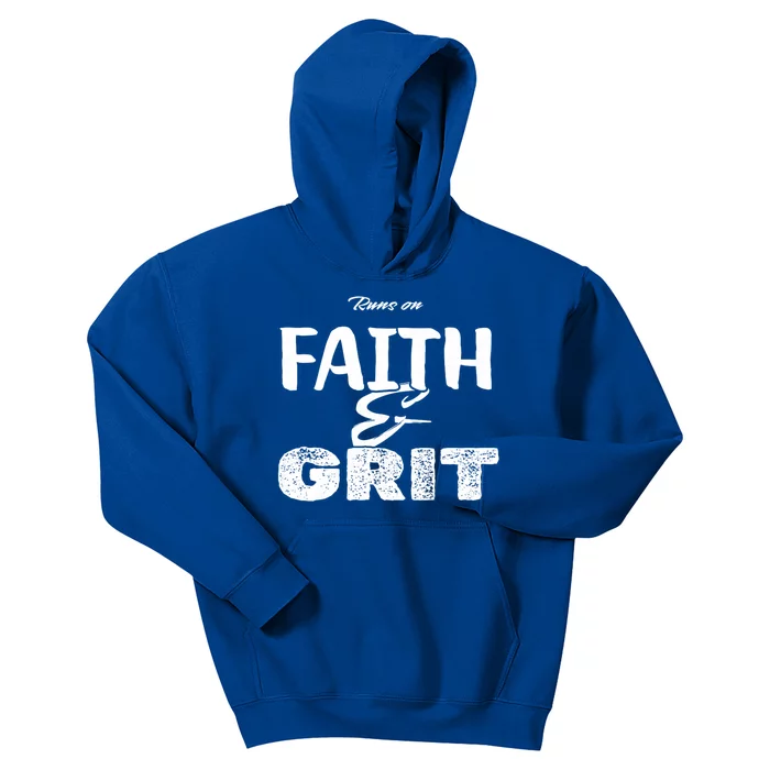 Runs On Faith And Grit Kids Hoodie