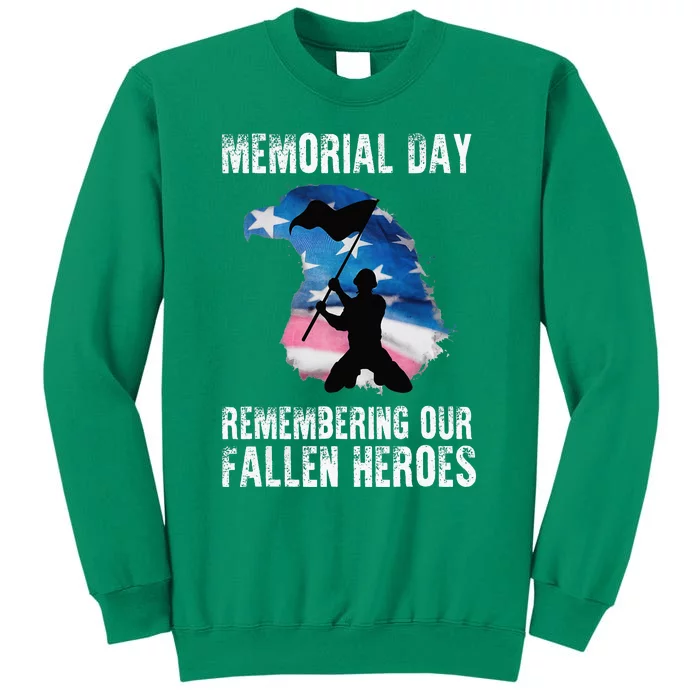 Remembering Our Fallen Heroes Memorial Day Sweatshirt