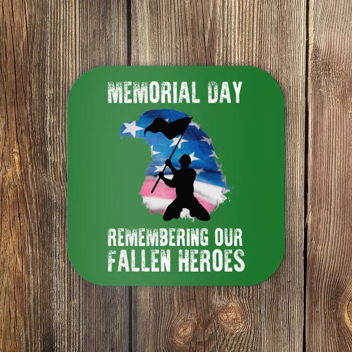 Remembering Our Fallen Heroes Memorial Day Coaster