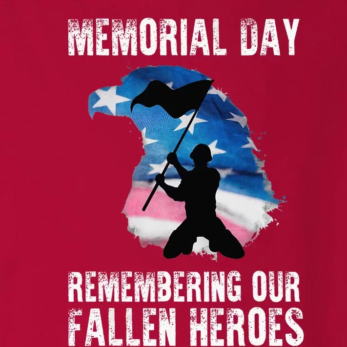 Remembering Our Fallen Heroes Memorial Day Toddler Long Sleeve Shirt