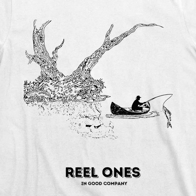 Reel Ones Fishing In Good Company T-Shirt