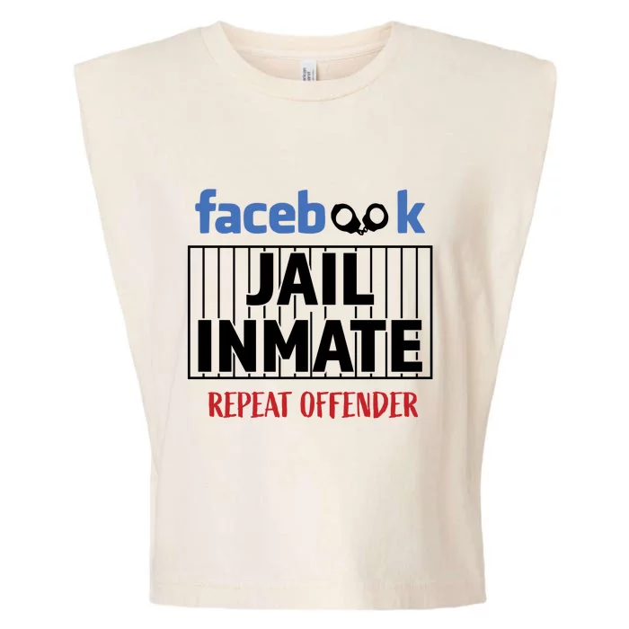 Repeat Offender Facebook Jail Inmate Sarcasm Funny Garment-Dyed Women's Muscle Tee