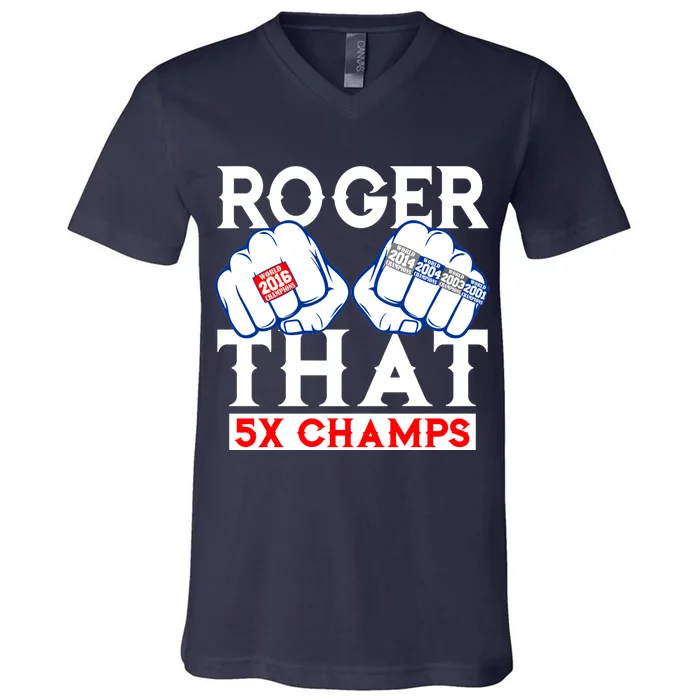 Roger That 5 Time World Champions Rings V-Neck T-Shirt