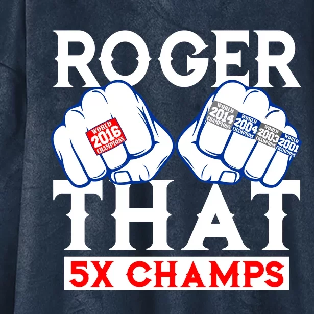 Roger That 5 Time World Champions Rings Hooded Wearable Blanket