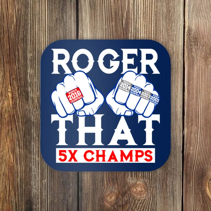 Roger That 5 Time World Champions Rings Coaster