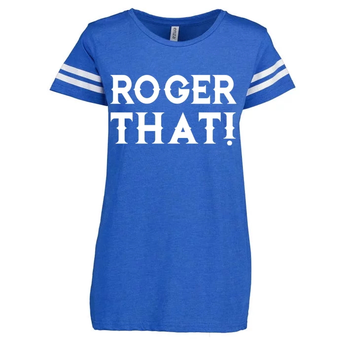 Roger That! Comedic Funny Enza Ladies Jersey Football T-Shirt