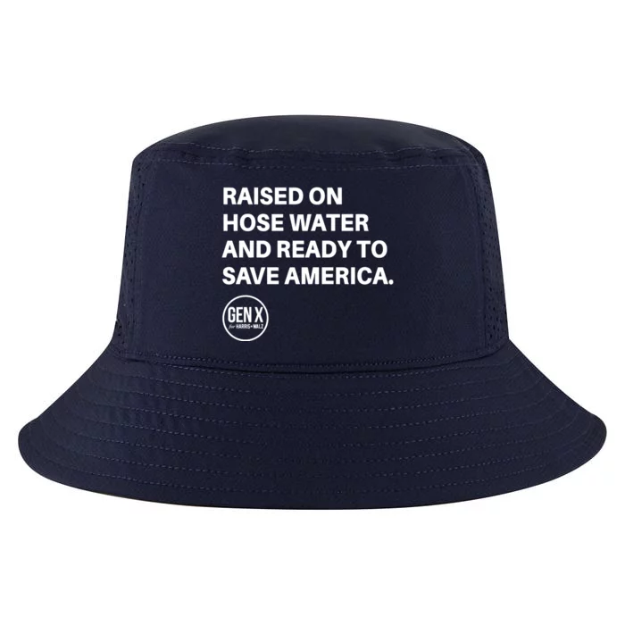 Raised On Hose Water And Ready To Save America Gen X Harris Walz Cool Comfort Performance Bucket Hat