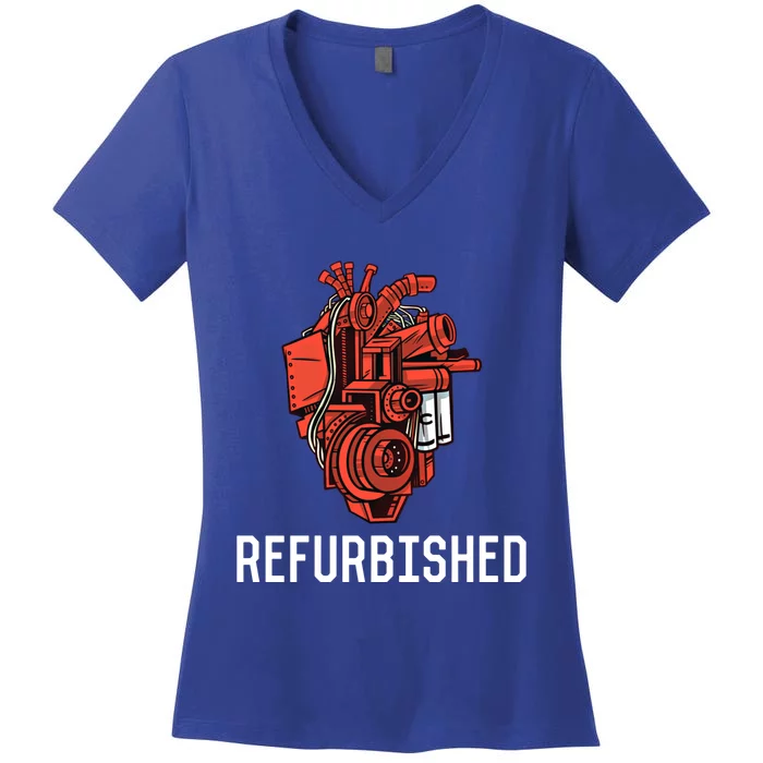 Refurbished Open Heart Surgery Recovery Open Heart Surgery Gift Women's V-Neck T-Shirt