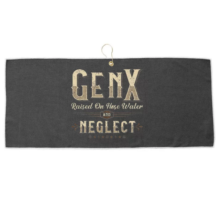 Raised On Hose Water And Neglect Vintage Gen X Large Microfiber Waffle Golf Towel