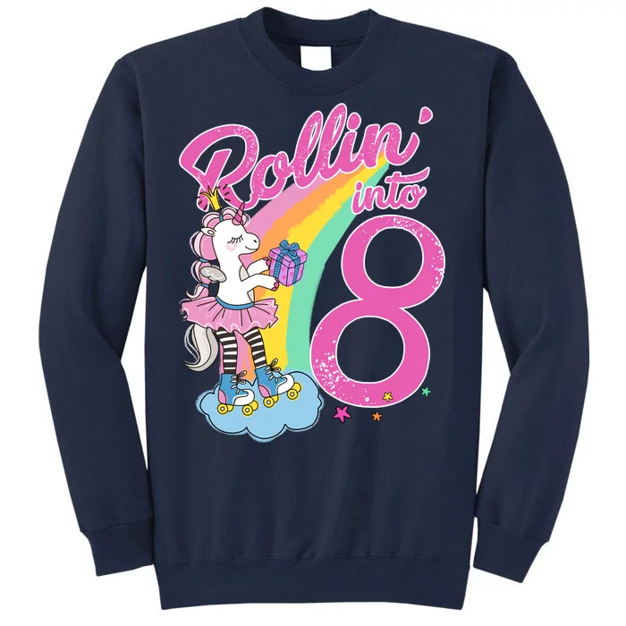 Rollin' Into 8 Skating Unicorn Birthday Tall Sweatshirt