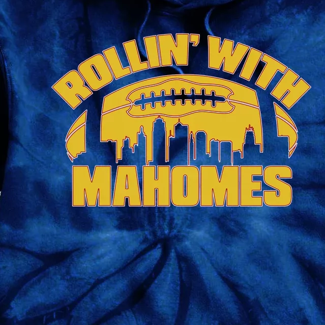 Rollin With Mahomes Kansas City Skyline Tie Dye Hoodie