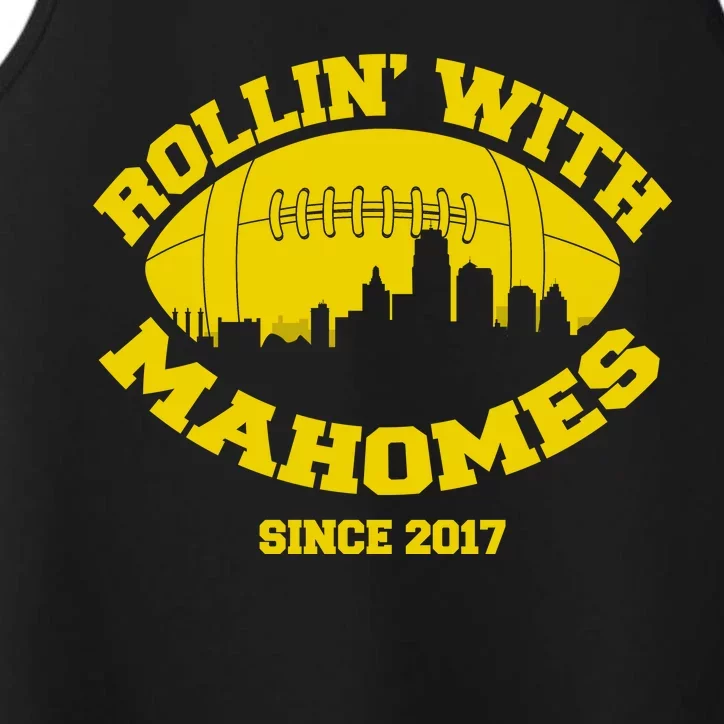 Rollin' With Mahomes Since 2017 Performance Tank