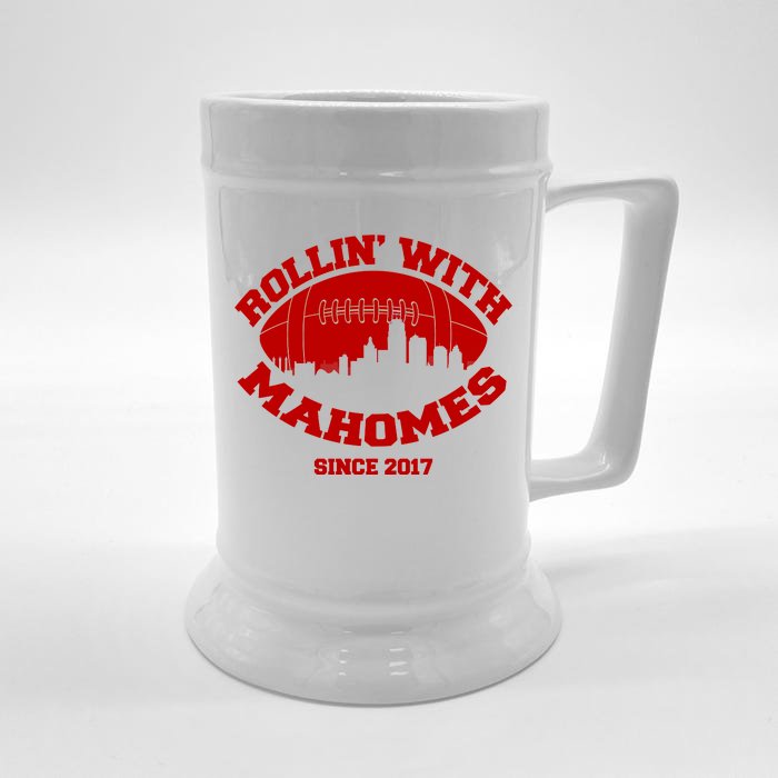 Rollin' With Mahomes Since 2017 Front & Back Beer Stein