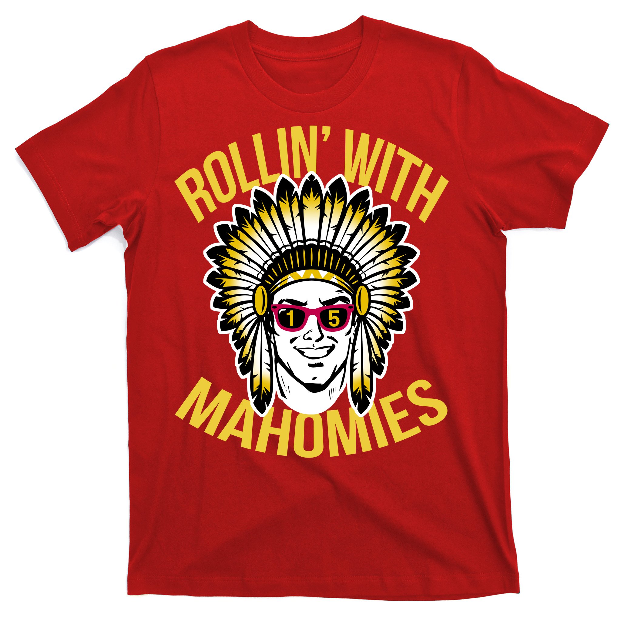 Rollin' With Mahomies T-Shirt | TeeShirtPalace