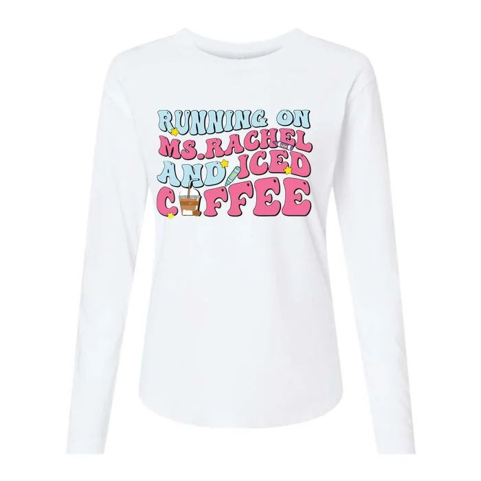 Running On Msrachel And Iced Coffee Womens Cotton Relaxed Long Sleeve T-Shirt