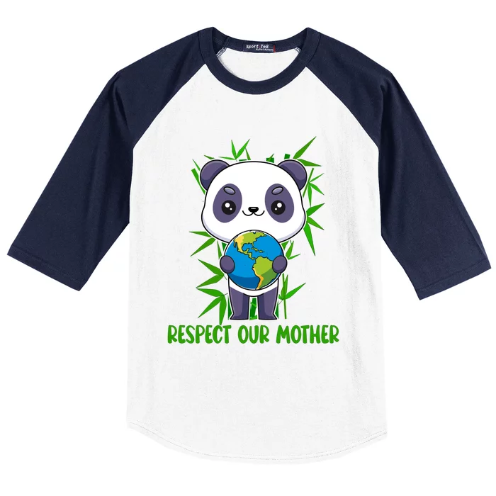 Respect Our Mother Adorable Panda Holding The Earth Cute Gift Baseball Sleeve Shirt