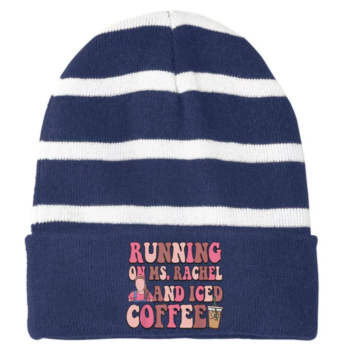 Running On Ms Rachel And Iced Coffee Striped Beanie with Solid Band