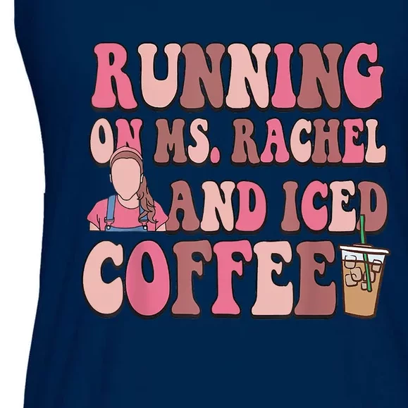 Running On Ms Rachel And Iced Coffee Ladies Essential Flowy Tank