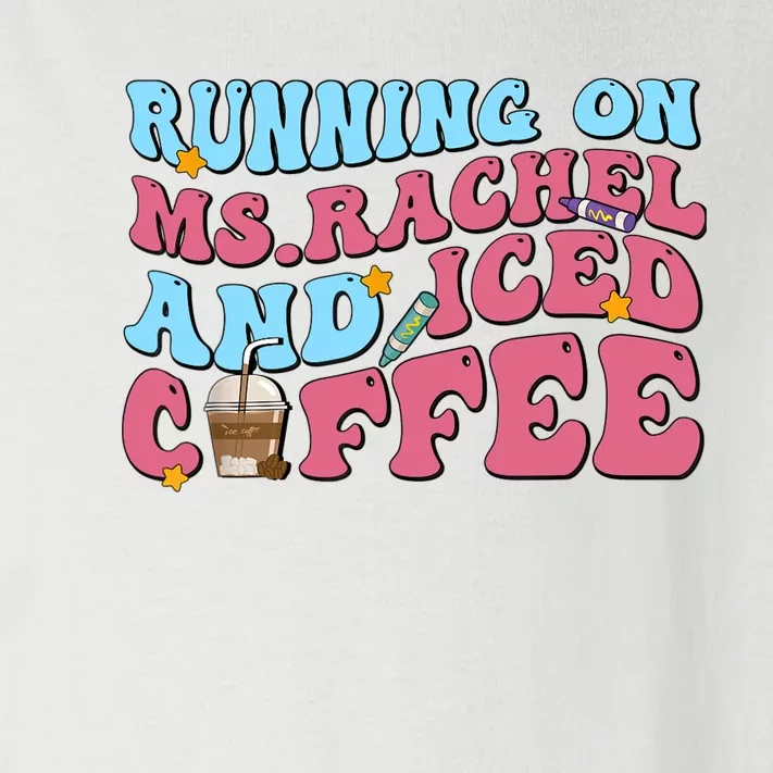 Running On Ms.rachel And Iced Coffee Toddler Long Sleeve Shirt