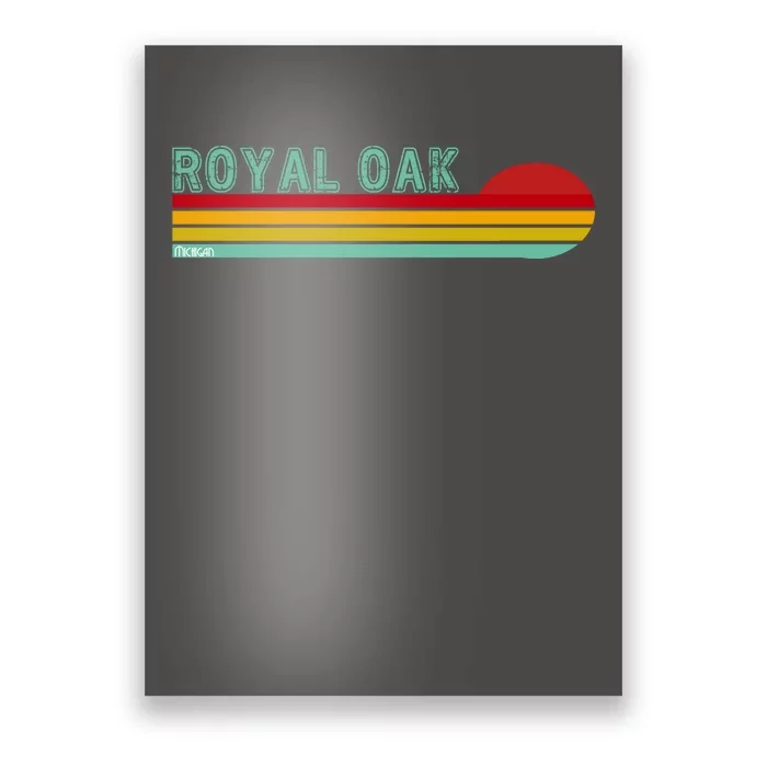 Royal Oak Michigan Poster