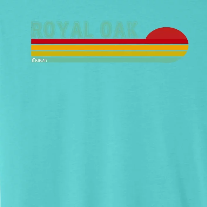 Royal Oak Michigan ChromaSoft Performance T-Shirt