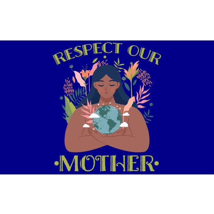 Respect Our Mother Pachamama Earth Day Nature Environtal Gift Bumper Sticker