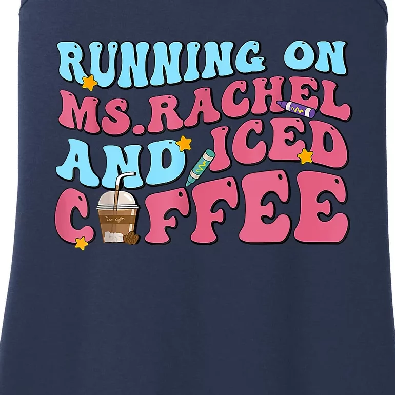 Running On Ms.rachel And Iced Coffee Ladies Essential Tank