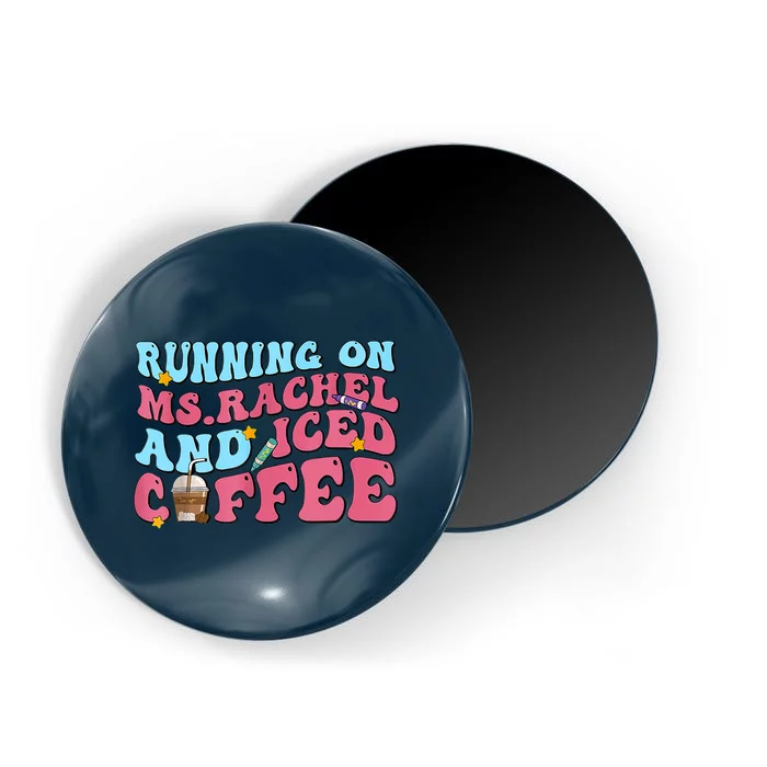 Running On Ms.rachel And Iced Coffee Magnet