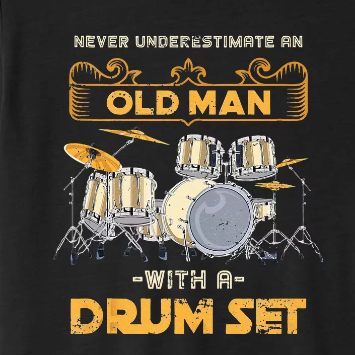 Retired Old Men Drummer Percussion Music Retirement Drums ChromaSoft Performance T-Shirt