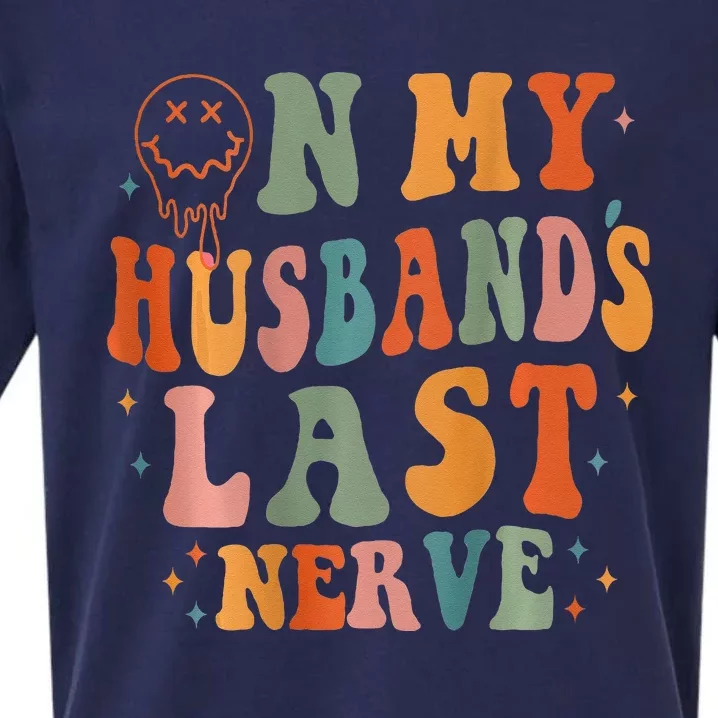 Retro On My Husband's Last Nerve Groovy (On back) Sueded Cloud Jersey T-Shirt