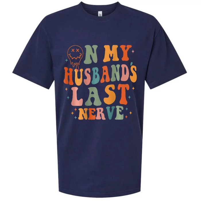 Retro On My Husband's Last Nerve Groovy (On back) Sueded Cloud Jersey T-Shirt