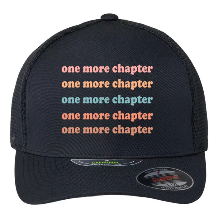 Retro One More Chapter Bookish Funny Flexfit Unipanel Trucker Cap