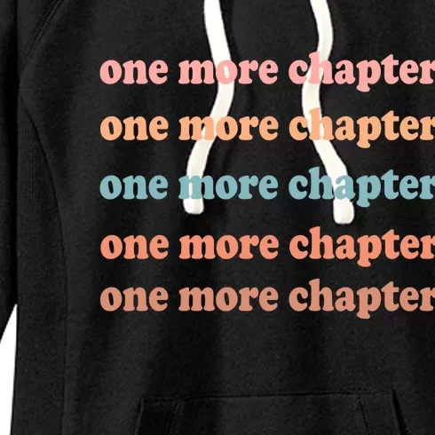 Retro One More Chapter Bookish Funny Women's Fleece Hoodie