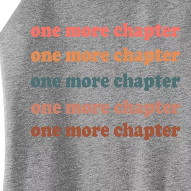 Retro One More Chapter Bookish Funny Women’s Perfect Tri Rocker Tank