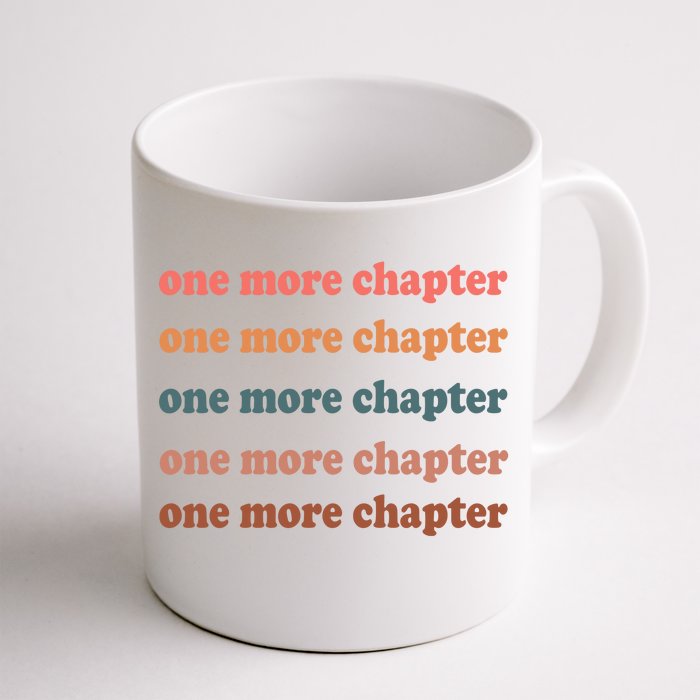 Retro One More Chapter Bookish Funny Front & Back Coffee Mug