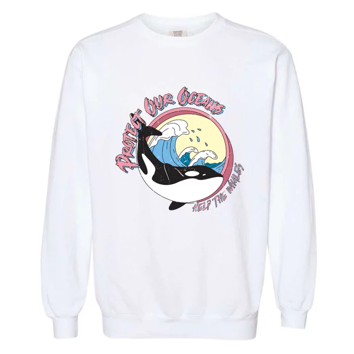 Respect Our Oceans Help The Whales Distressed Vintage Orca Garment-Dyed Sweatshirt