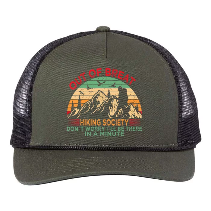 Retro Out Of Breath Hiking Society Dont Worry Ill Be There Gift Retro Rope Trucker Hat Cap