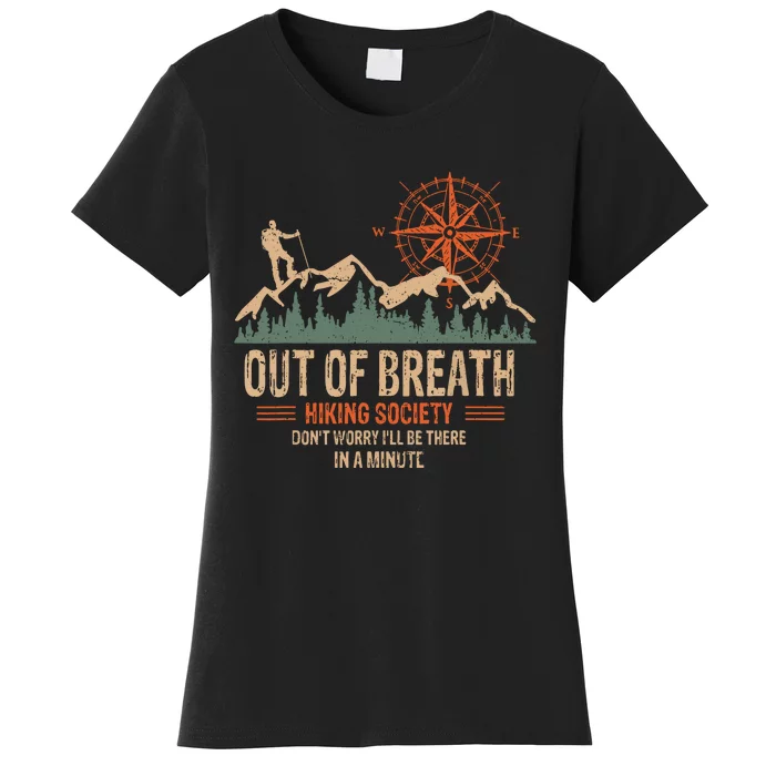 Retro Out Of Breath Hiking Society Gift For Hiker Women's T-Shirt