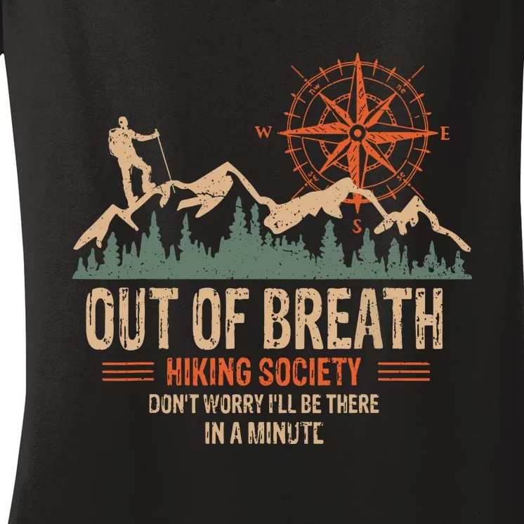 Retro Out Of Breath Hiking Society Gift For Hiker Women's V-Neck T-Shirt