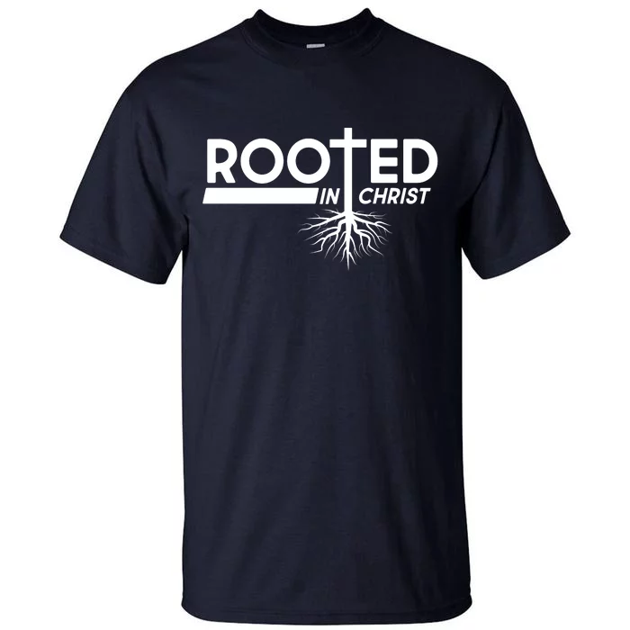 Rooted In Christ Tree Roots Tall T-Shirt