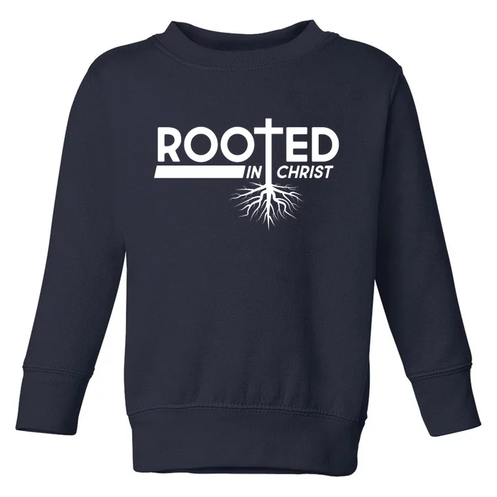 Rooted In Christ Tree Roots Toddler Sweatshirt