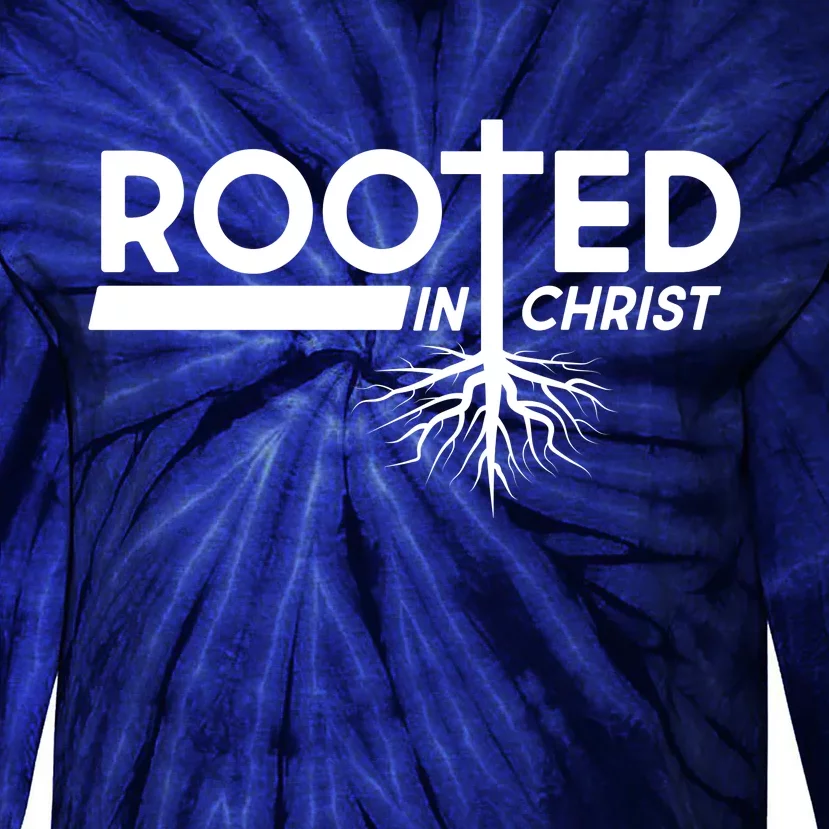 Rooted In Christ Tree Roots Tie-Dye Long Sleeve Shirt