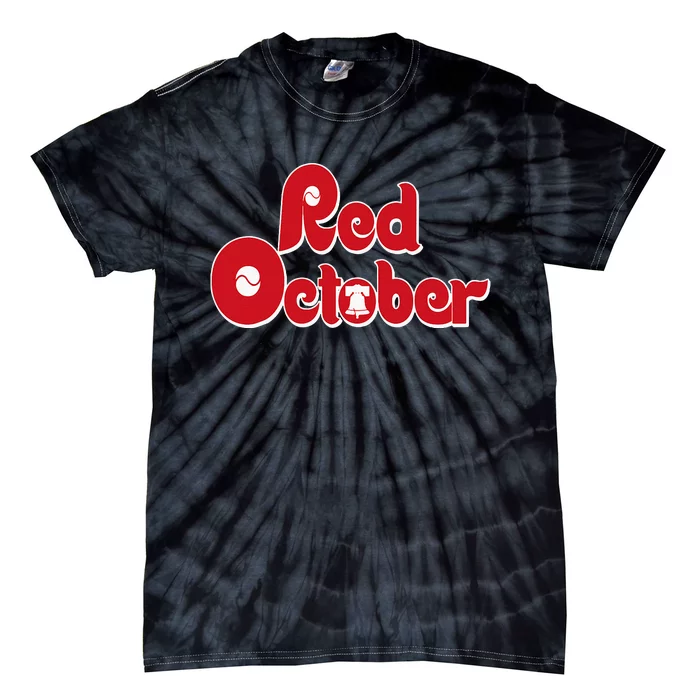 red october philly philadelphia Tie-Dye T-Shirt