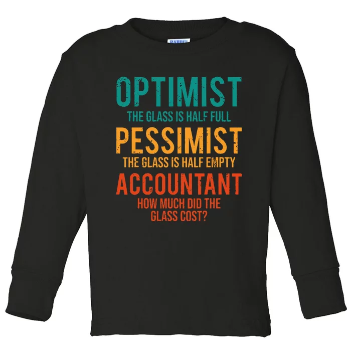 Retro Optimist Pessimist Accountant Glass Funny Toddler Long Sleeve Shirt